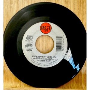 Restless Heart When somebody loves you / a little more Coal on the fire 45Rpm 7”
